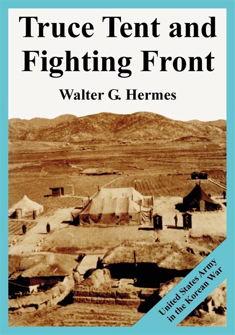 walter hermes|Hermes: TRUCE TENT AND FIGHTING FRONT.